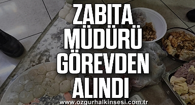 Zabıta Müdürü Görevden Alındı
