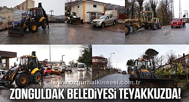 ZONGULDAK BELEDİYESİ TEYAKKUZDA!