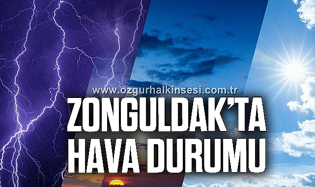 ZONGULDAK'TA HAVA DURUMU