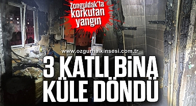 Zonguldak'ta korkutan yangın: Bina küle döndü