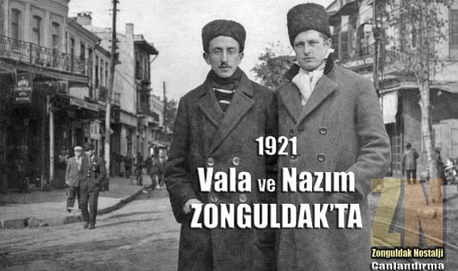 1921 VALA VE NAZIM ZONGULDAK'TA 
