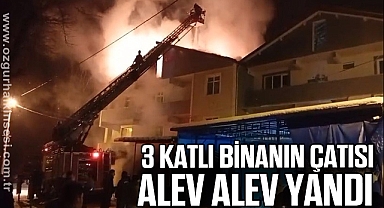 3 katlı binanın çatısı alev alev yandı