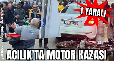 Acılık’ta Motor kazası: 1 Yaralı
