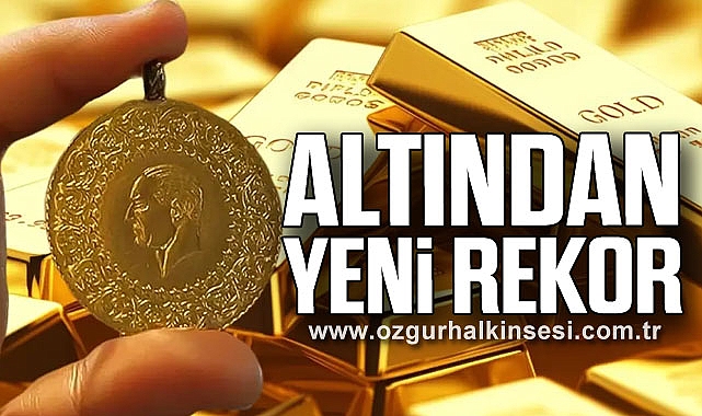 ALTINDAN YENİ REKOR