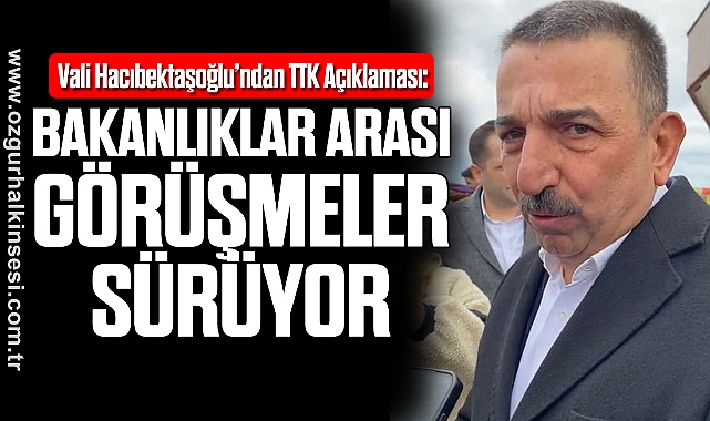 BAKANLIKLAR ARASI GÖRÜŞMELER SÜRÜYOR