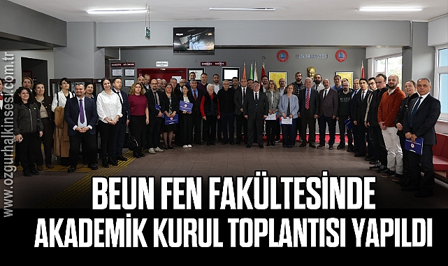 BEUN Fen Fakültesi 2025-2026 akademik kurul toplantısı gerçekleştirildi