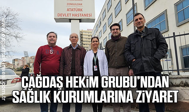 Çağdaş Hekim Grubu’ndan Sağlık Kurumlarına Ziyaret