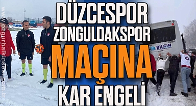 Düzcespor Zonguldakspor maçına kar engeli