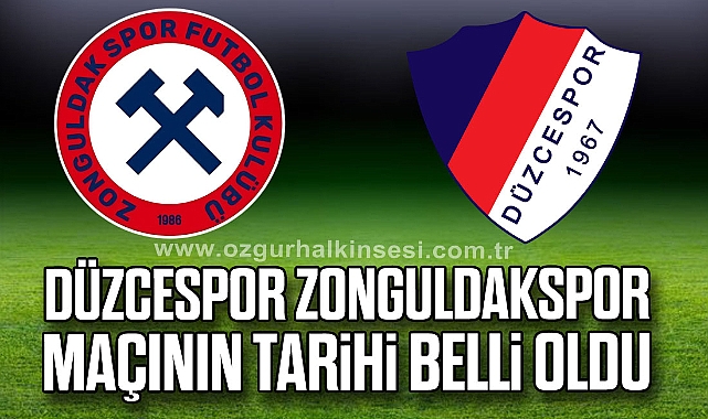 Düzcespor Zonguldakspor maçının tarihi belli oldu