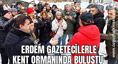Erdem Gazetecilerle Kent Ormanında buluştu 