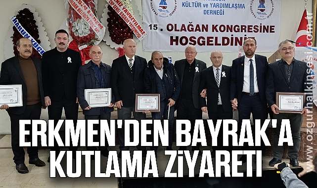 Erkmen'den Bayrak'a Kutlama Ziyareti