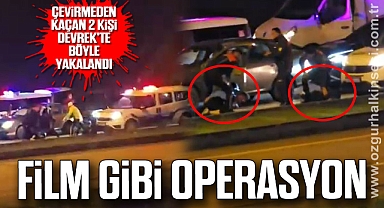 FİLM GİBİ OPERASYON