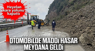 Heyelan kara yolunu kapattı, otomobilde maddi hasar meydana geldi