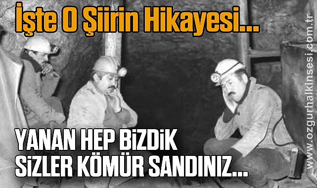 İşte O Şiirin Hikayesi...