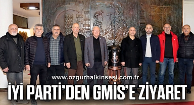 İYİ PARTİ’DEN GMİS’E ZİYARET