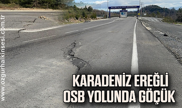 Karadeniz Ereğli OSB yolunda göçük