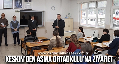 Keskin’den Asma Ortaokulu’na Ziyaret