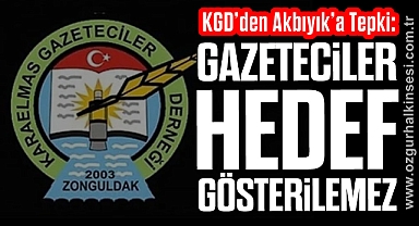 KGD’den Akbıyık’a Tepki: Gazeteciler Hedef Gösterilemez