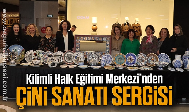 Kilimli Halk Eğitimi Merkezi’nden Çini Sanatı Sergisi