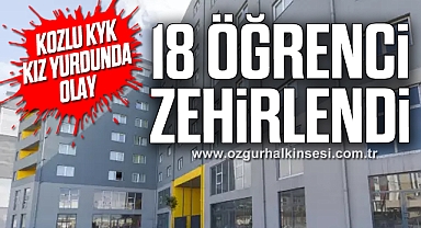 Kozlu KYK Kız yurdunda olay: 18 ÖĞRENCİ ZEHİRLENDİ