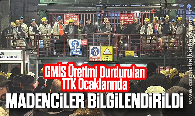 Madenciler Bilgilendirildi