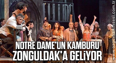 NOTRE DAME’UN KAMBURU ZONGULDAK’A GELİYOR