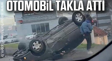  Otomobil takla attı