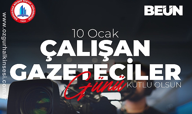 Rektör Özölçer’den 10 Ocak Çalışan Gazeteciler Günü Mesajı