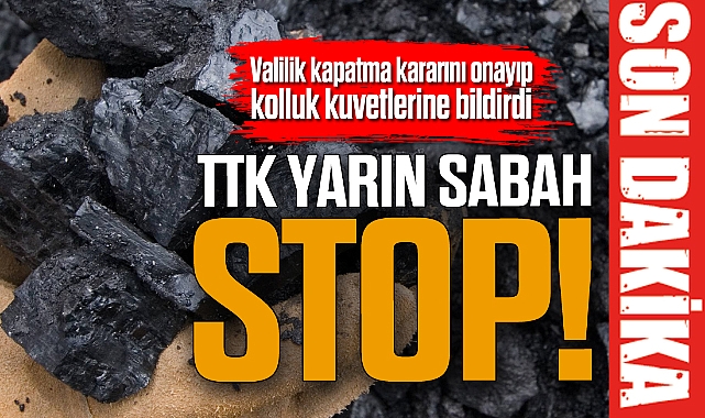 TTK YARIN SABAH STOP!