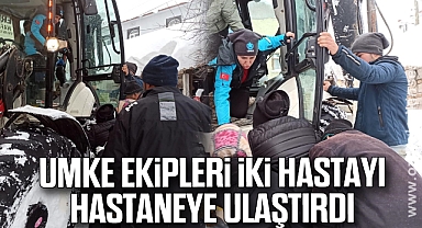 UMKE ekipleri iki hastayı hastaneye ulaştırdı