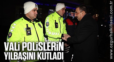 VALİ POLİSLERİN YILBAŞINI KUTLADI