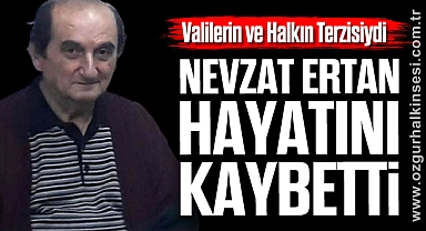 Valilerin ve Halkın Terzisiydi: Nevzat Ertan Hayatını Kaybetti