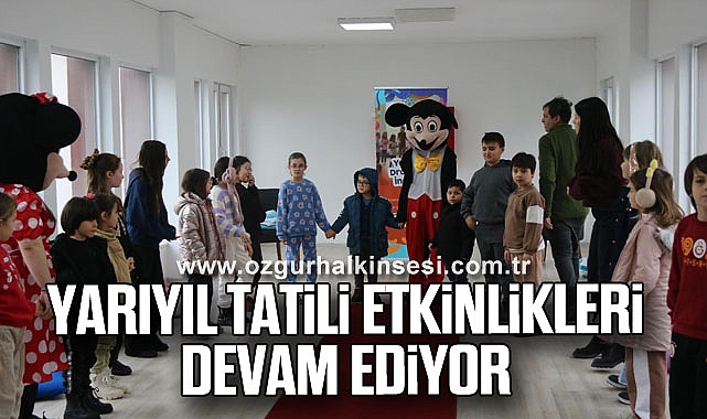 Yarıyıl Tatili Etkinlikleri Devam Ediyor