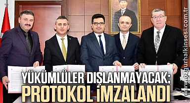Yükümlüler dışlanmayacak; protokol imzalandı