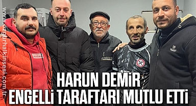 Zonguldakspor Başkanı Harun Demir engelli taraftarı mutlu etti