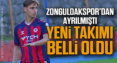 Zonguldakspor’dan ayrılmıştı yeni takımı belli oldu