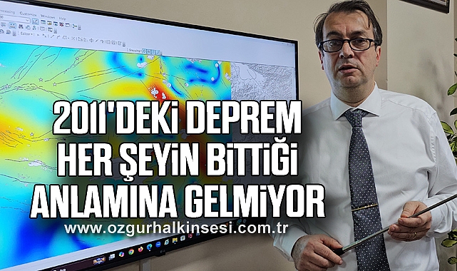 2011'deki deprem her şeyin bittiği anlamına gelmiyor