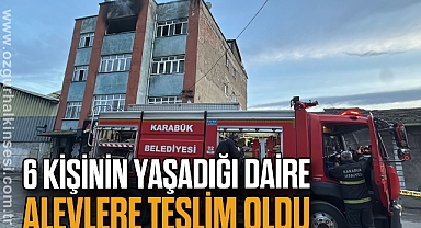 6 kişinin yaşadığı daire alevlere teslim oldu