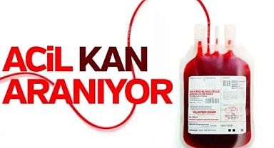 Acil kan bağışı çağrısı