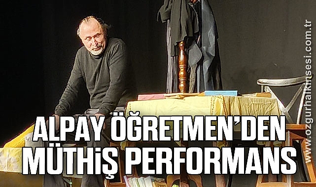 ALPAY ÖĞRETMEN'DEN MÜTHİŞ PERFORMANS