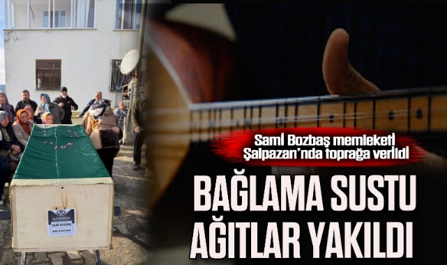 BAĞLAMA SUSTU AĞITLAR YAKILDI