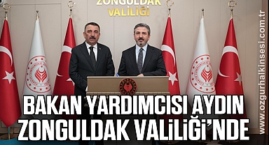 Bakan Yardımcısı Aydın Zonguldak Valiliği’nde