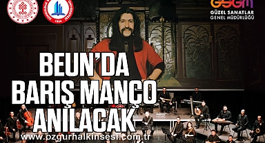 BEUN’DA BARIŞ MANÇO ANILACAK