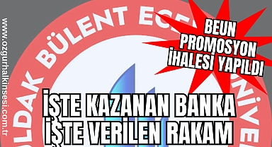 BEUN PROMOSYON İHALESİ YAPILDI 