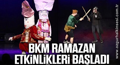 BKM RAMAZAN ETKİNLİKLERİ BAŞLADI