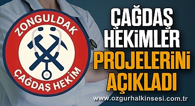 Çağdaş Hekimler Projelerini Açıkladı