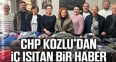 CHP KOZLU’DAN İÇ ISITAN BİR HABER 