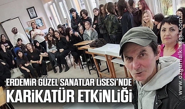 Erdemir Güzel Sanatlar Lisesi’nde Karikatür Etkinliği