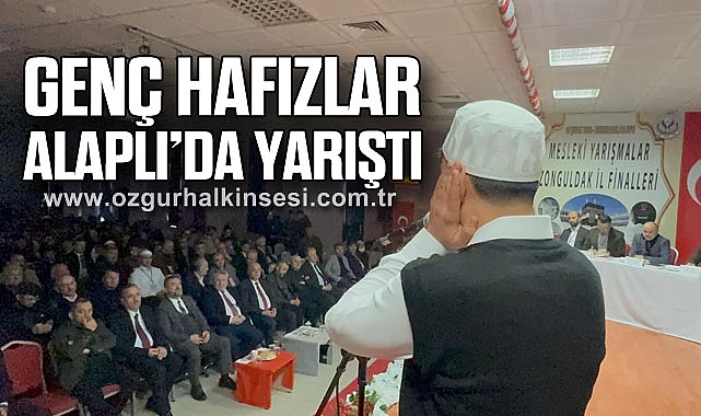 Genç Hafızlar Alaplı’da Yarıştı