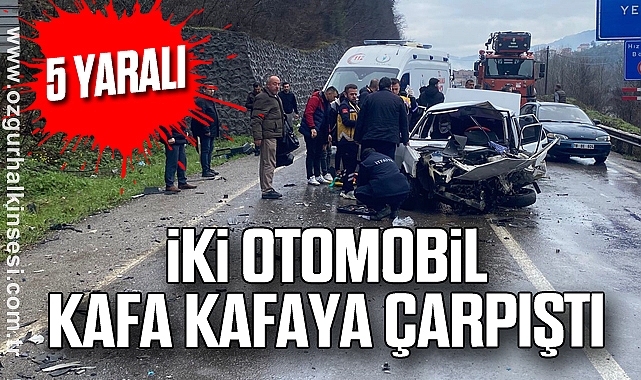 İki otomobil kafa kafaya çarpıştı: 5 yaralı